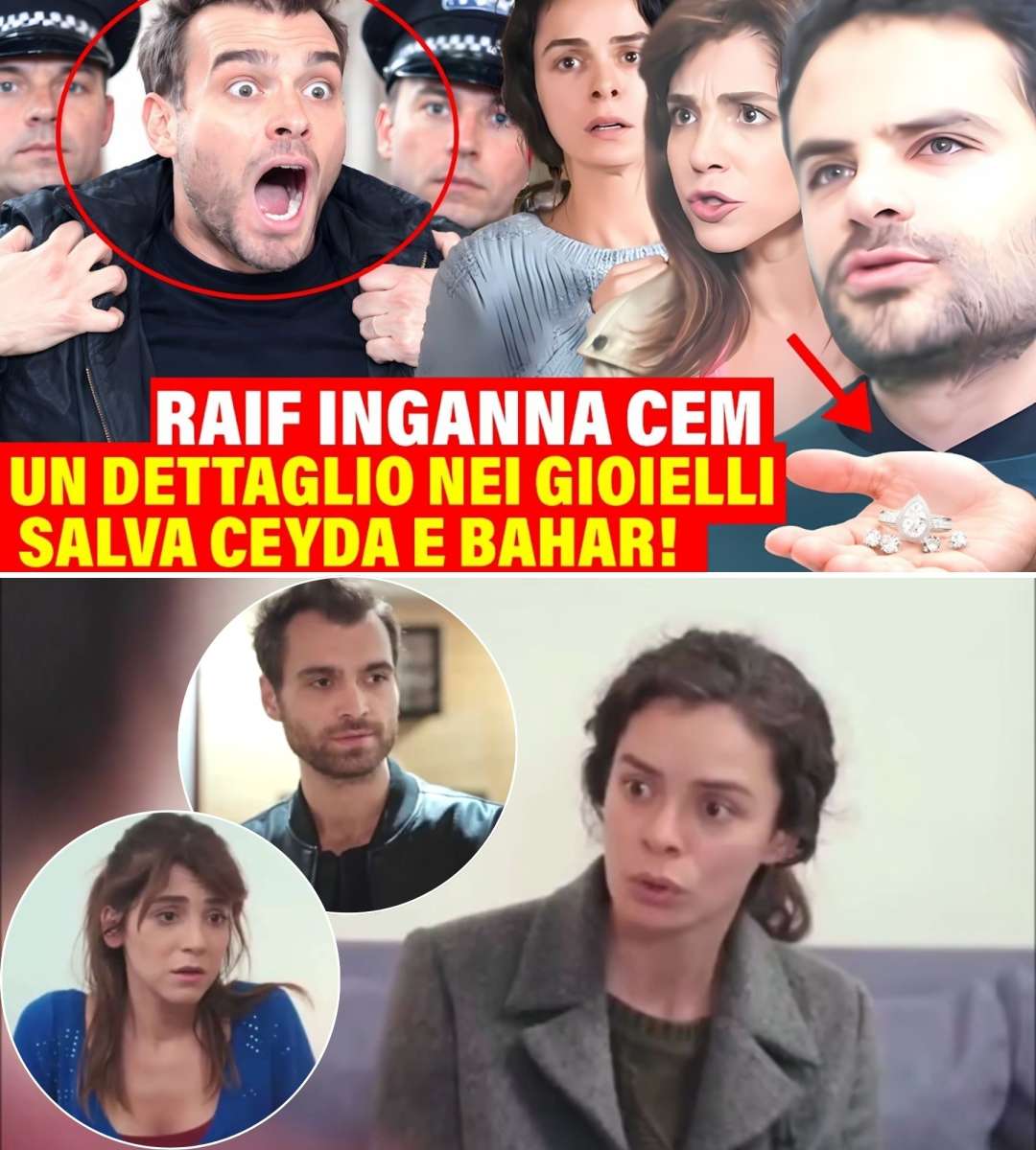 LA FORZA DI UNA DONNA ANTECIPAZIONE - Raif Inganna Cem I Gioielli Salvano Ceyda e Bahar!