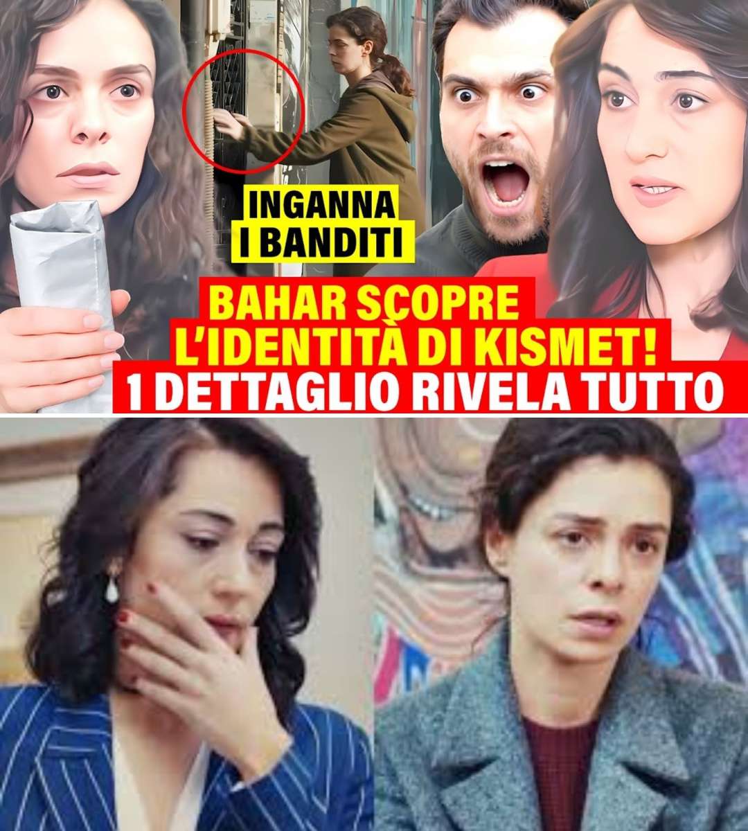LA FORZA DI UNA DONNA ANTECIPAZIONE - Bahar SCOPRE L'IDENTITÀ di Kismet! UN DETTAGLIO RIVELA TUTTO!