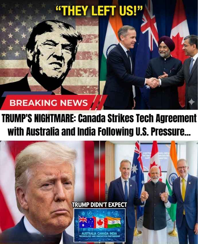 TRUMP'S NIGHTMARE: Canada Strikes Tech Agreement with Australia and India Following U.S. Pressure...